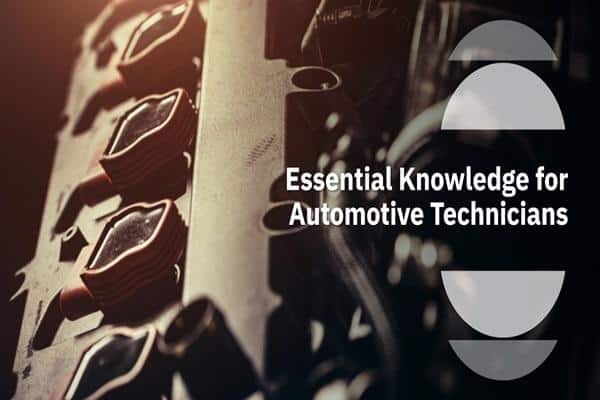What Automotive Technicians Need to Know