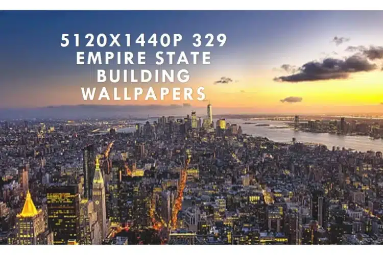 5120x1440p 329 empire state building wallpapers